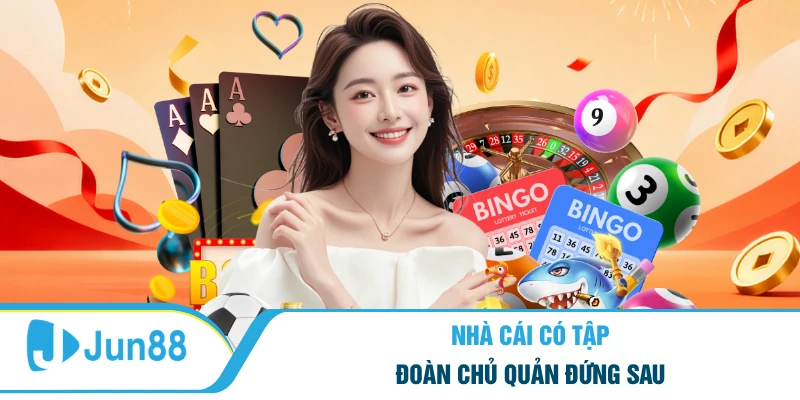 Nhà cái có tập đoàn chủ quản đứng sau